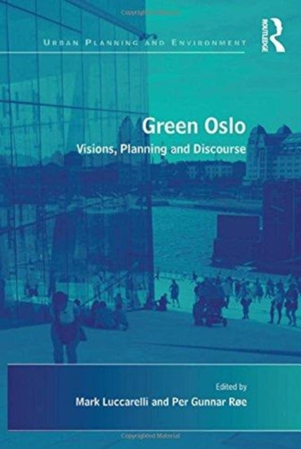 Book cover of: Green Oslo. By: Per Gunnar Røe