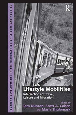 Lifestyle Mobilities