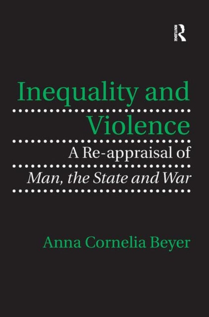 Book cover of: Inequality and Violence. By: Anna Cornelia Beyer