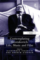 Book cover of: Contemplating Shostakovich: Life, Music and Film. By: Andrew Kirkman