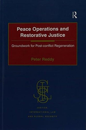 Peace Operations and Restorative Justice