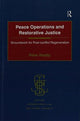 Book cover of: Peace Operations and Restorative Justice. By: Peter Reddy