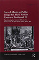 Book cover of: Sacred Music as Public Image for Holy Roman Emperor Ferdinand III. By: Andrew H. Weaver