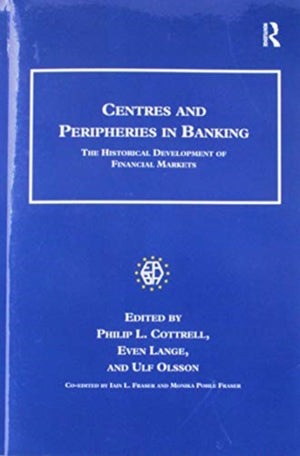 Centres and Peripheries in Banking