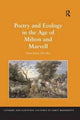 Book cover of: Poetry and Ecology in the Age of Milton and Marvell. By: Diane Kelsey McColley