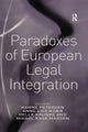 Book cover of: Paradoxes of European Legal Integration. By: Anne Lise Kjær