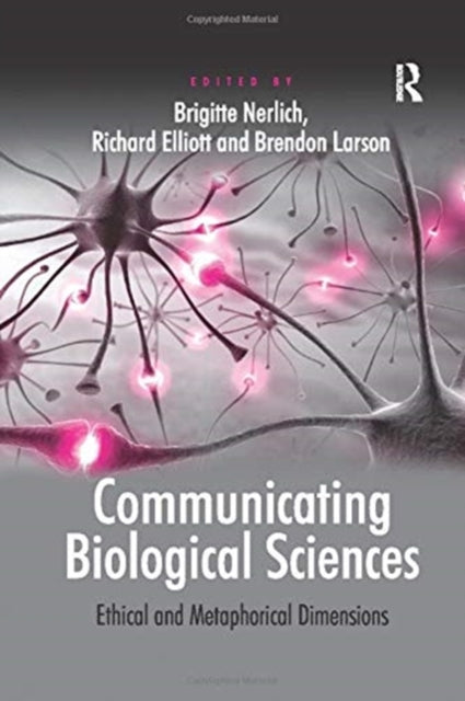 Book cover of: Communicating Biological Sciences. By: Richard Elliott