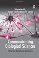 Book cover of: Communicating Biological Sciences. By: Richard Elliott