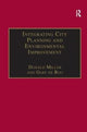 Book cover of: Integrating City Planning and Environmental Improvement. By: Gert de Roo