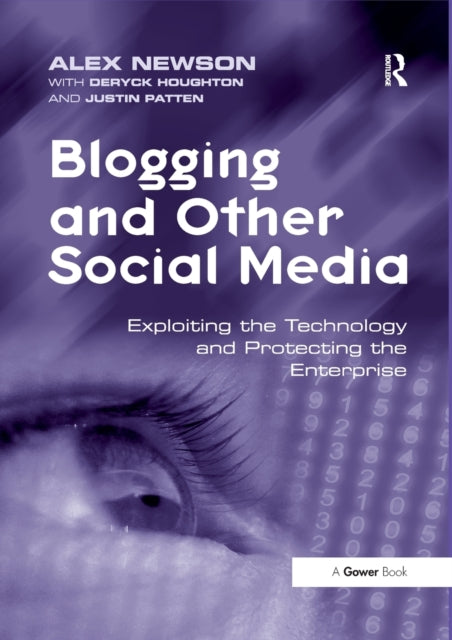 Book cover of: Blogging and Other Social Media. By: Alex Newson