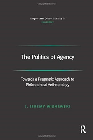 Politics of Agency