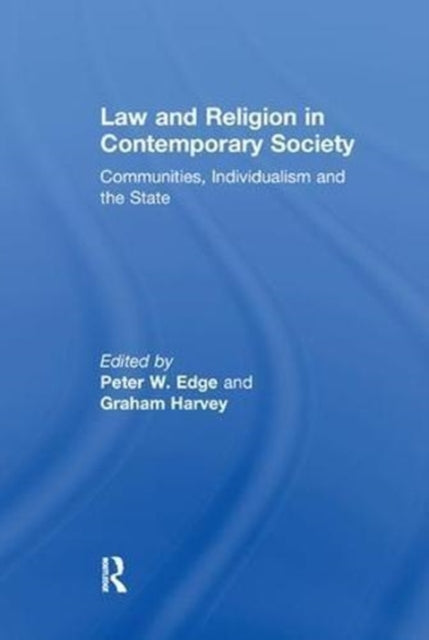 Book cover of: Law and Religion in Contemporary Society. By: Peter W. Edge