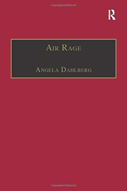 Book cover of: Air Rage. By: Angela Dahlberg