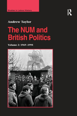 NUM and British Politics
