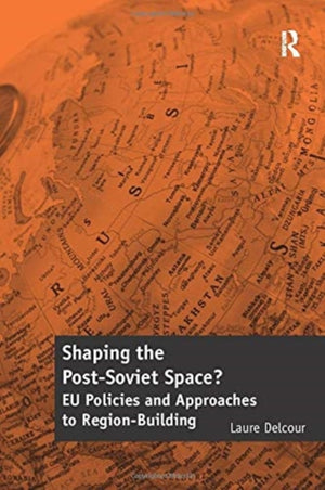 Shaping the Post-Soviet Space?