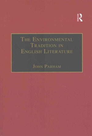 Environmental Tradition in English Literature