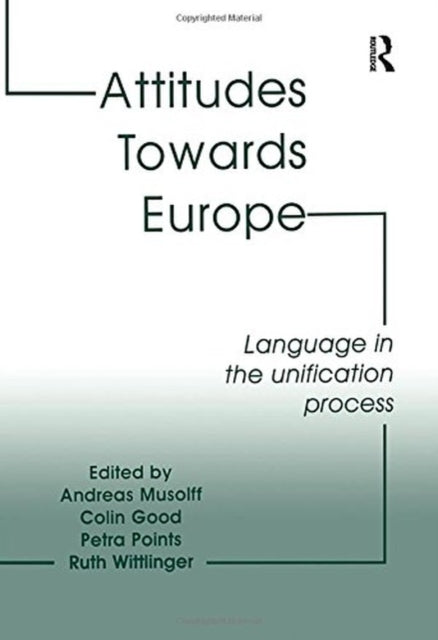 Book cover of: Attitudes Towards Europe. By: Andreas Musolff