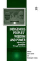 Book cover of: Indigenous Peoples' Wisdom and Power