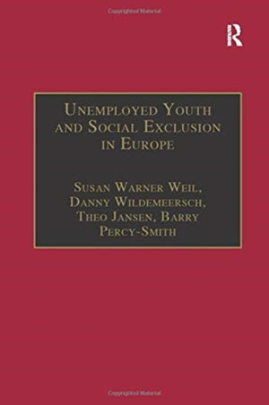 Unemployed Youth and Social Exclusion in Europe