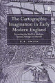 Book cover of: Cartographic Imagination in Early Modern England. By: D. K. Smith