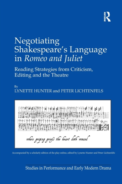 Book cover of: Negotiating Shakespeare's Language in Romeo and Juliet. By: Lynette Hunter