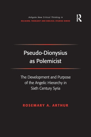 Pseudo-Dionysius as Polemicist