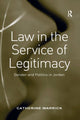 Book cover of: Law in the Service of Legitimacy. By: Catherine Warrick