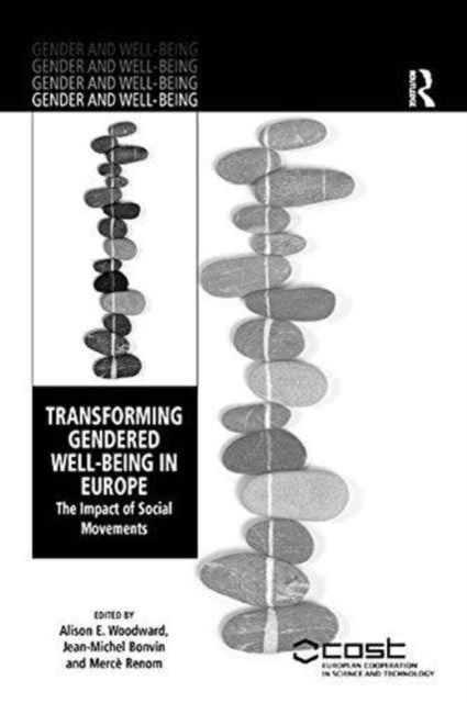Book cover of: Transforming Gendered Well-Being in Europe. By: Jean-Michel Bonvin