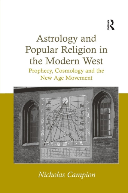 Book cover of: Astrology and Popular Religion in the Modern West. By: Nicholas Campion