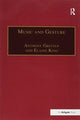 Book cover of: Music and Gesture