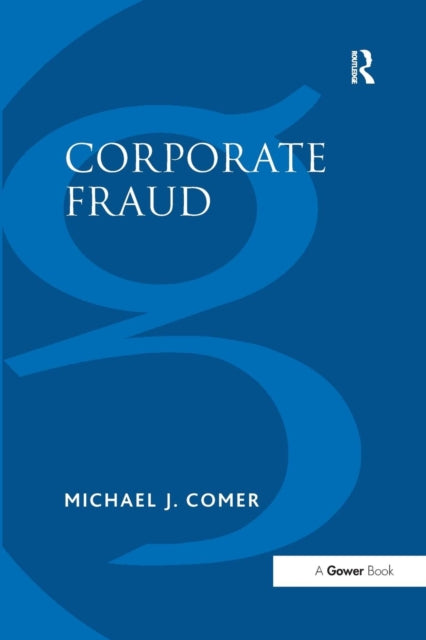 Book cover of: Corporate Fraud. By: Michael J. Comer