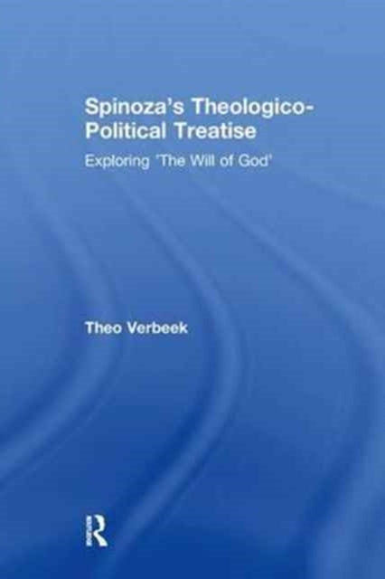 Book cover of: Spinoza's Theologico-Political Treatise. By: Theo Verbeek