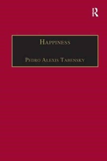 Book cover of: Happiness. By: Pedro Alexis Tabensky