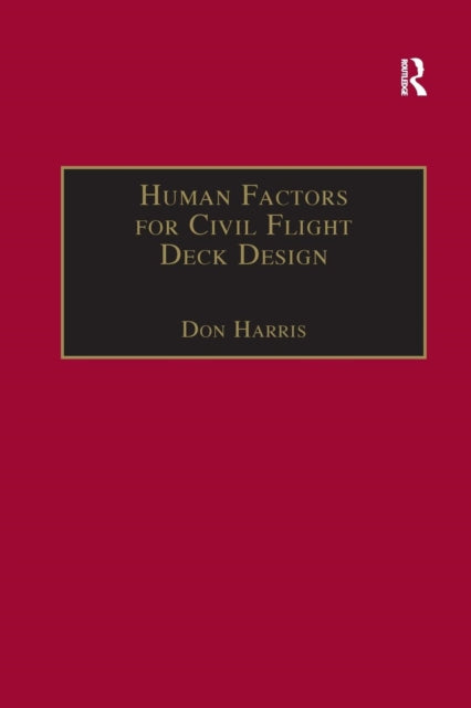 Book cover of: Human Factors for Civil Flight Deck Design. By: Don Harris