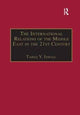 Book cover of: International Relations of the Middle East in the 21st Century. By: Tareq Y. Ismael