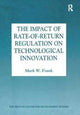 Book cover of: Impact of Rate-of-Return Regulation on Technological Innovation. By: Mark W. Frank