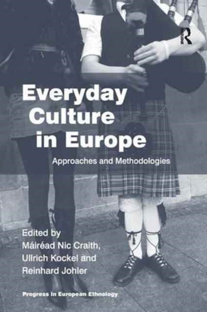 Book cover of: Everyday Culture in Europe. By: Máiréad Nic Craith