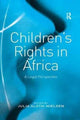 Book cover of: Children's Rights in Africa. By: Julia Sloth-Nielsen