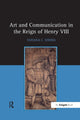 Book cover of: Art and Communication in the Reign of Henry VIII. By: Tatiana C. String