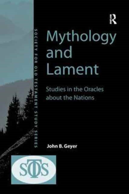 Book cover of: Mythology and Lament. By: John B. Geyer