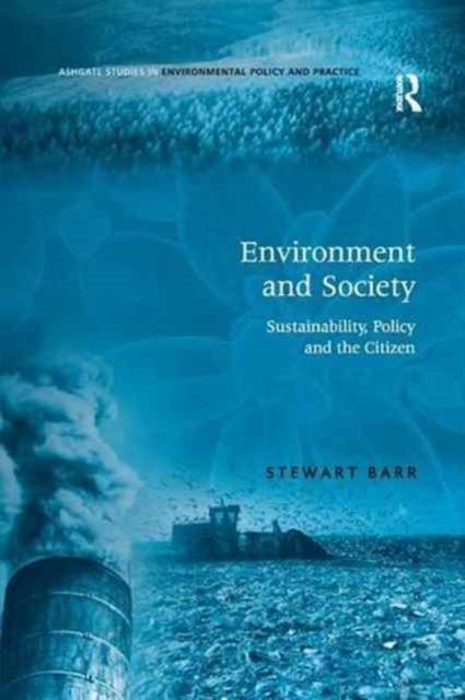 Book cover of: Environment and Society. By: Stewart Barr