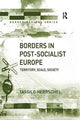 Book cover of: Borders in Post-Socialist Europe. By: Tassilo Herrschel