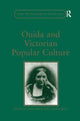 Book cover of: Ouida and Victorian Popular Culture. By: Andrew King