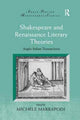 Book cover of: Shakespeare and Renaissance Literary Theories. By: Michele Marrapodi