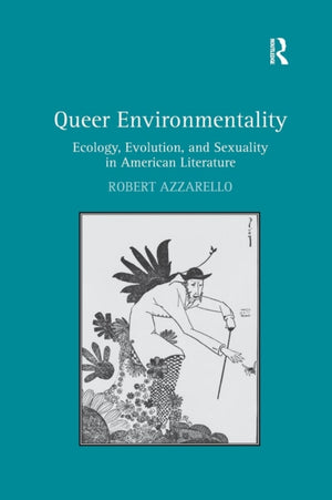 Queer Environmentality