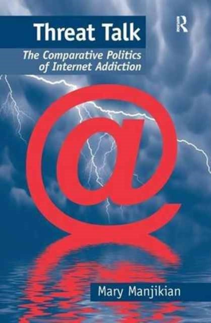 Book cover of: Threat Talk. By: Mary Manjikian