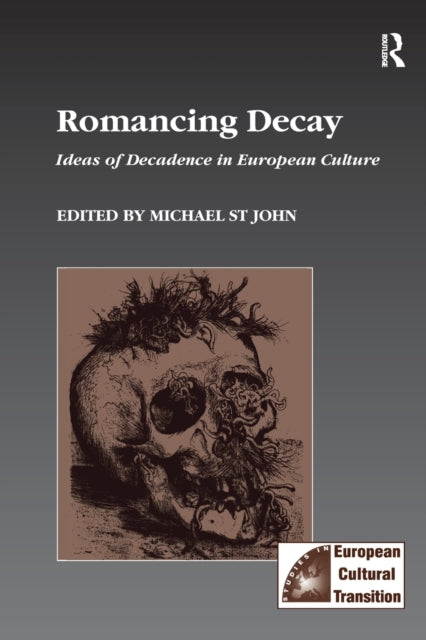 Book cover of: Romancing Decay. By: Michael St John