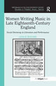 Book cover of: Women Writing Music in Late Eighteenth-Century England. By: Leslie Ritchie