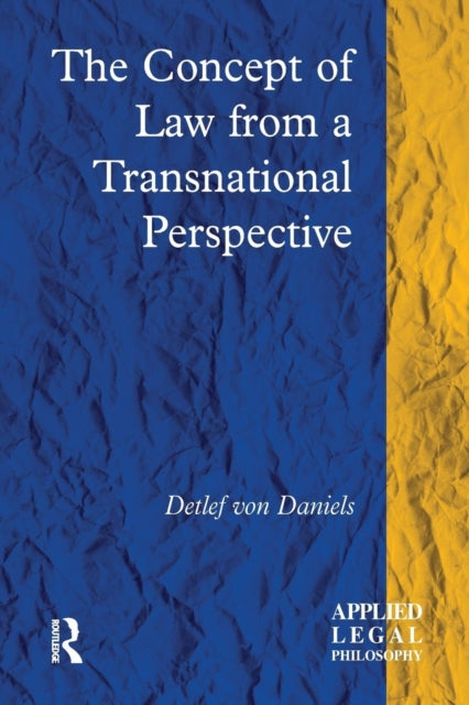 Book cover of: Concept of Law from a Transnational Perspective. By: Detlef Von Daniels