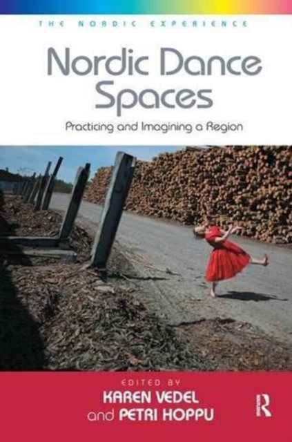 Book cover of: Nordic Dance Spaces. By: Petri Hoppu